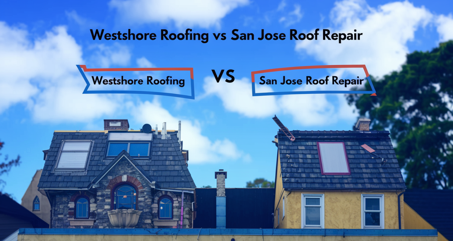 westshore roofing vs san jose roof repair
